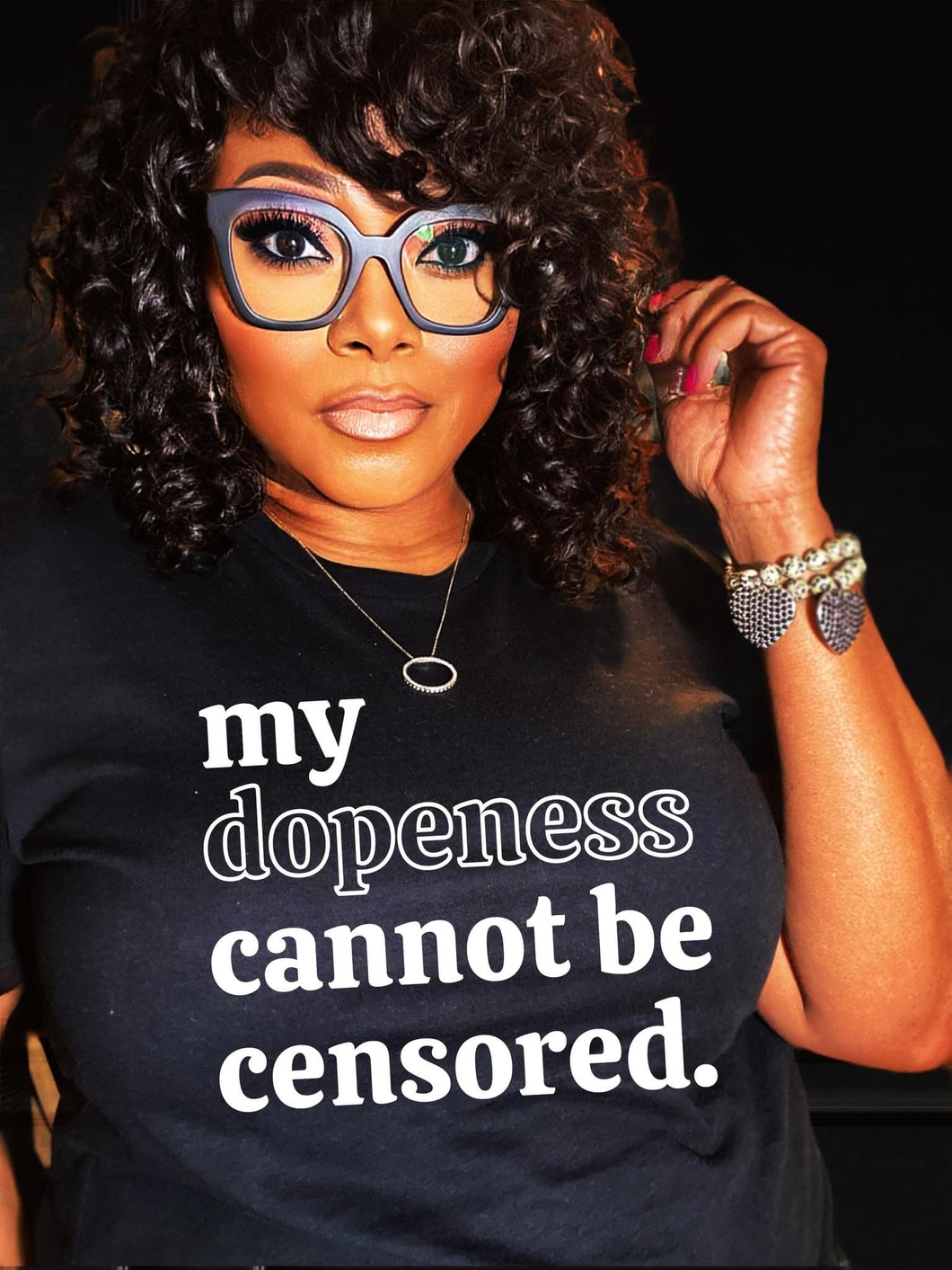 My Dopeness Cannot Be Censored- T-shirt